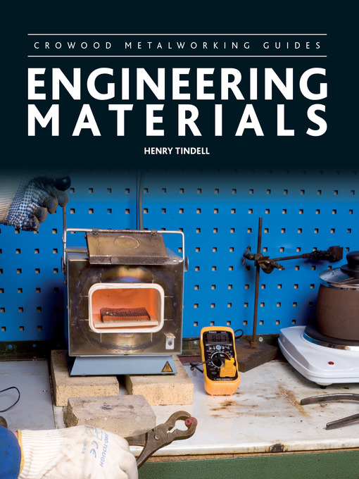 Title details for Engineering Materials by Henry Tindell - Available